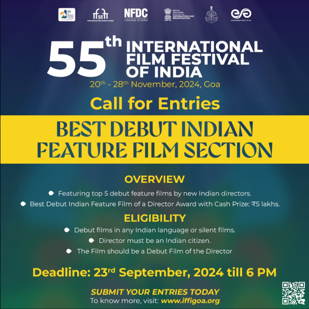 Poster calling for entries for the newly introduced "Best Debut Indian Film Section 2024" at IFFI 2024