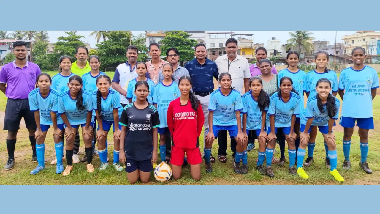 Our Lady of Perpetual Succour Higher Secondary School, Cortalim U-17 girls football team with officials after winning the Subroto Mukherjee U-17 Girls Cluster 11 tournament at Rose Circle Ground, Sada, and qualifying for the state-level competition.